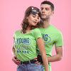 Young, Wild And Free, Matching Couples Tees