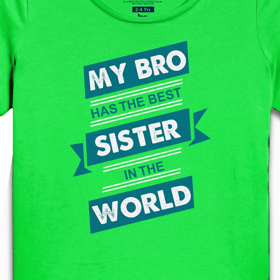 Best Siblings In The World, Matching Bodysuit And Tees For Brother And Sister