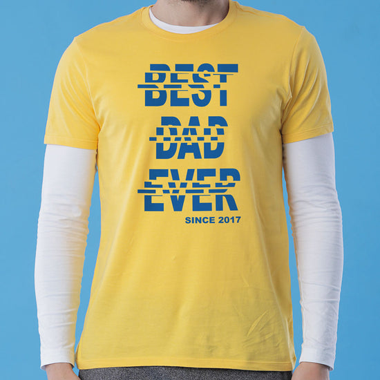 Best Dad Ever Since, Personalized Tee For Dad