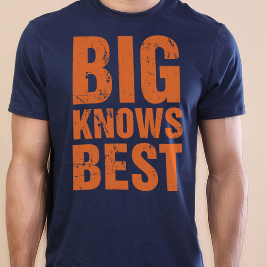 Big Knows Best-Small Knows Rest Adult Tees