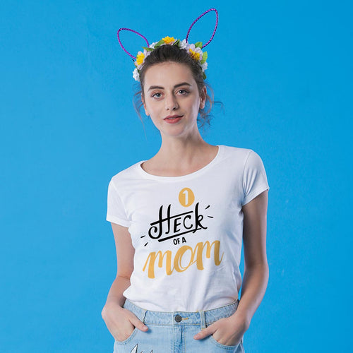 Heck Of A Mom Tees