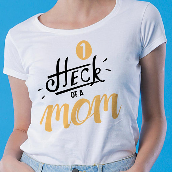 Heck Of A Mom & Son Tees