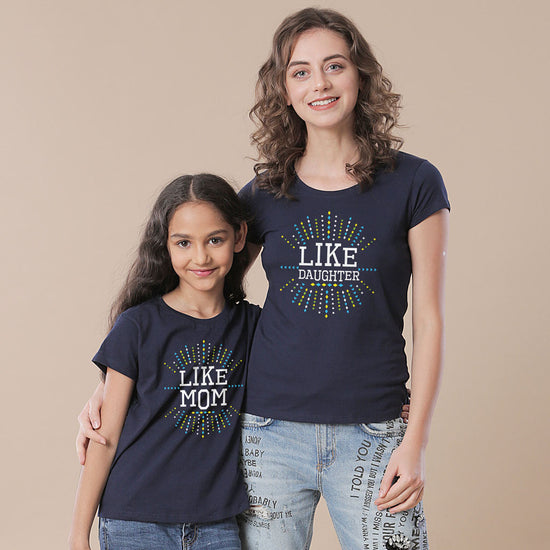 Like Mom Like Daughter Tees