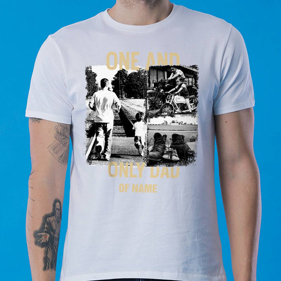 One And Only Dad Of, Personalized Tee For Dad