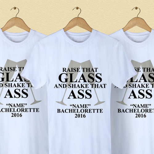 Raise That Glass Customize Tees