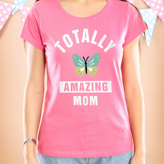 Totally Amazing, Mom And Daughters Tees