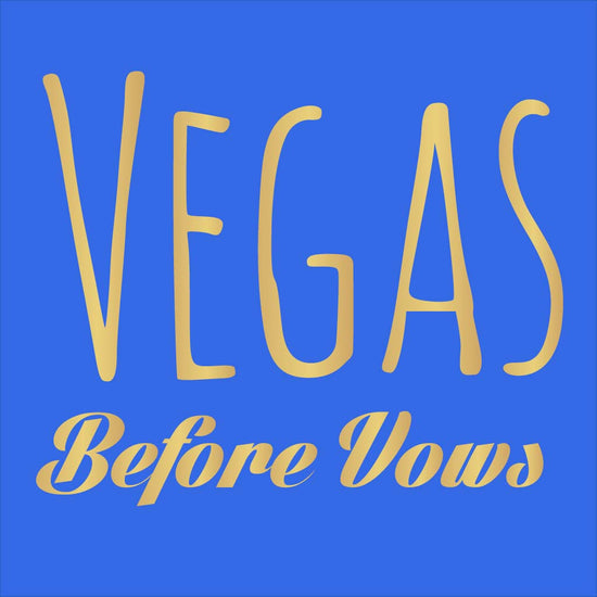 Vegas Before Vows Tees