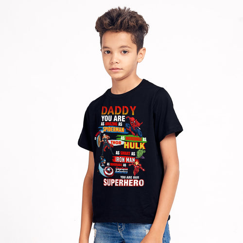 Daddy You Are SuperHero, Matching Dad & Son Tees
