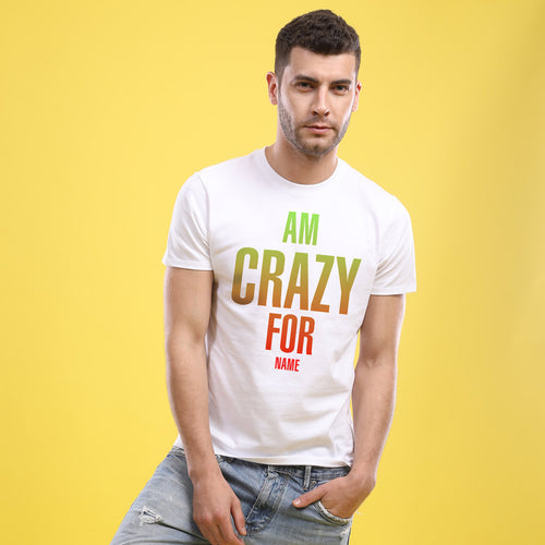 I'm Crazy For, Personalized Couple Tees
