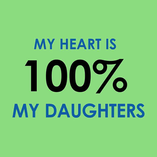 My Heart Is 100% Matching Dad & Daughter Tshirt 