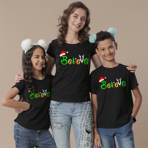 Believe, Mom, Son And Daughter Matching Tees
