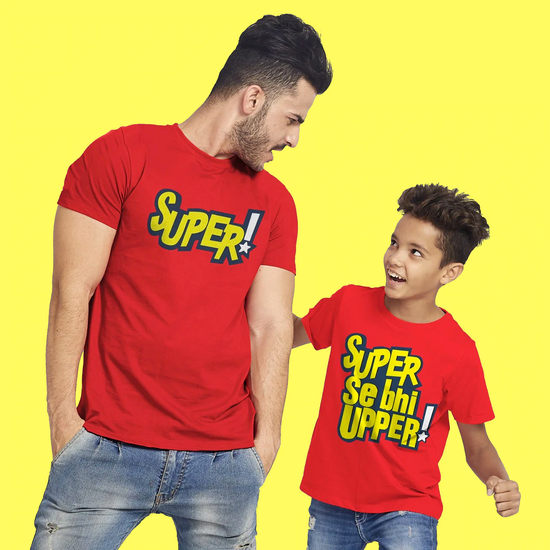 Super! Se Bhi Upper Dad and Son Matching Tees