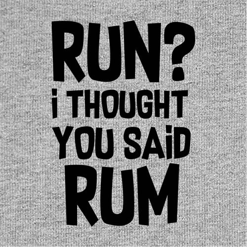 I Thought You said Rum Tee