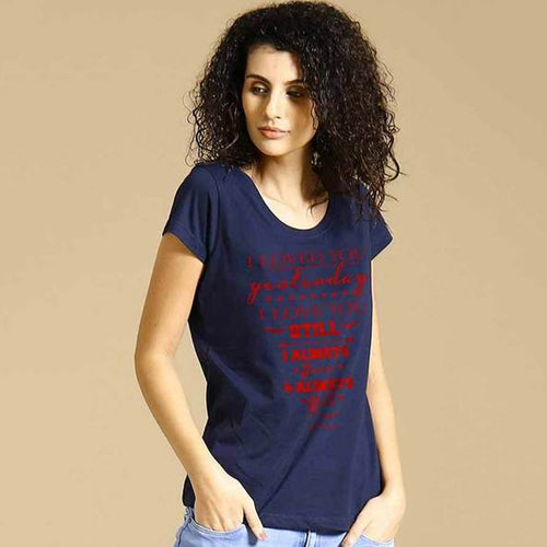 I Loved You Tee For Women