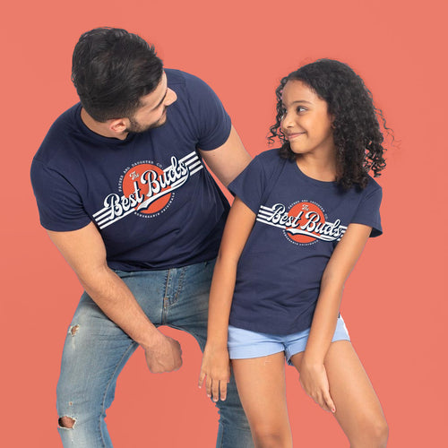 Best Bud's, Matching Dad & Daughter Tees