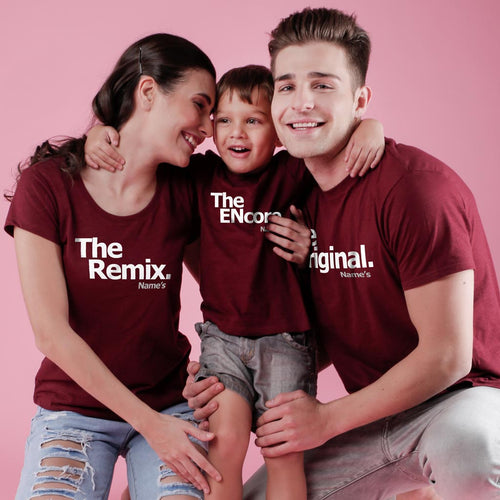 Original, Remix And The Encore, Customizable Matching Tees For Family