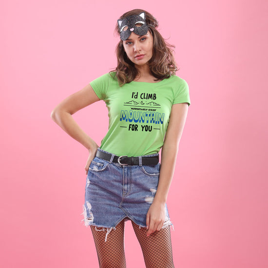 I'd climb mountain Tee for Women