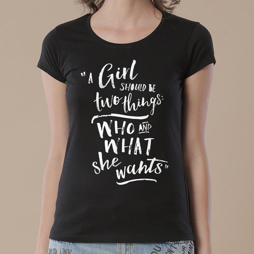 A Girl Should Be Two Things Tees