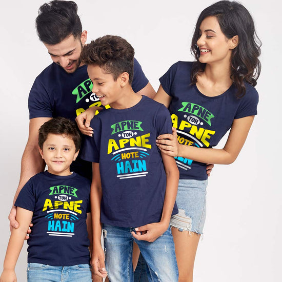 Apne Toh Apne Hote Hain Matching Tees For Family