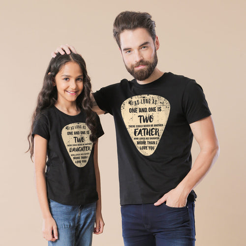 As Long As One And One Is Dad & Daughter Tshirt