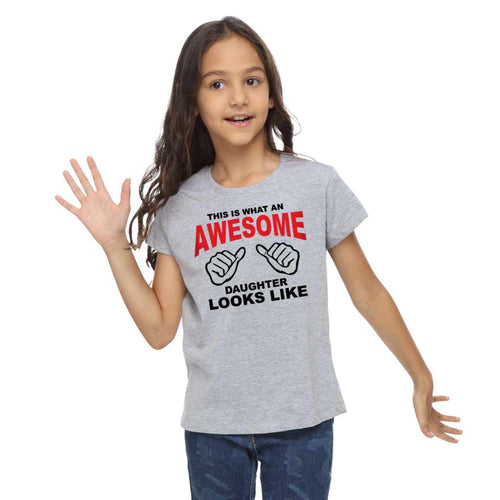 Awesomeness Dad And Daughters' Matching Tees For Kid Daughter