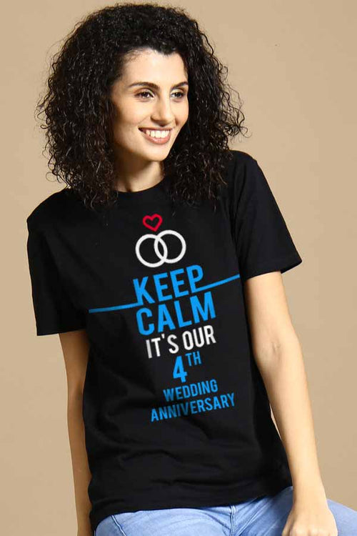 Keep Calm It'S Our 4Th Wedding Anniversary Tee For Women