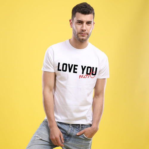 Love You The Most,(White) Matching Couples Tees