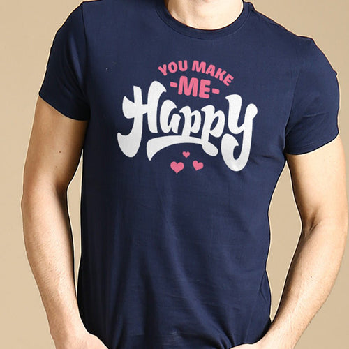 You Make Me Happy, Tee For Men