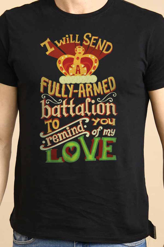 I will Send Fully Armed Battalion Couple Tees