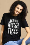 You Annoy Me Tee for Women