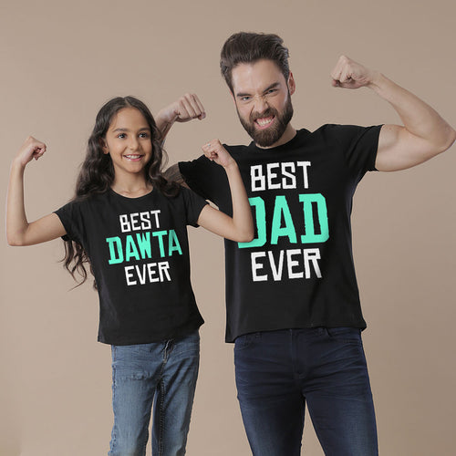 Best Dawta Forever, Dad And Daughter Matching Tees