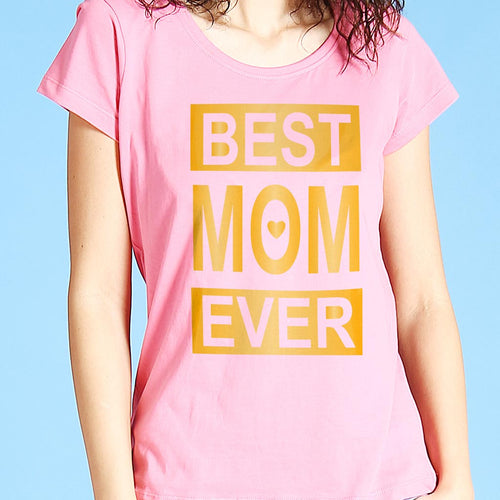 Best Mom Ever Mother Tee