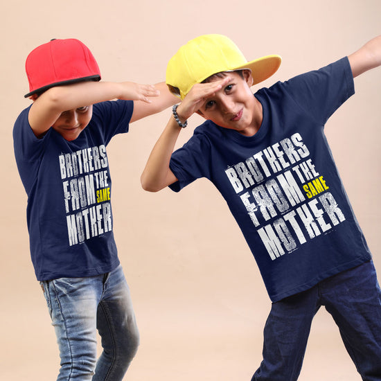 Brothers from the same mother Tees