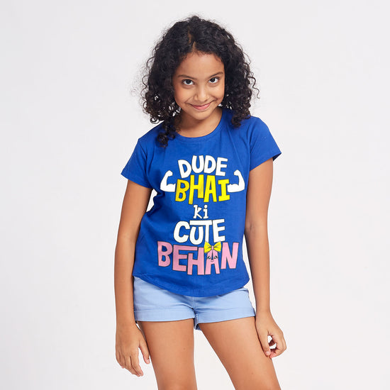 Dude Bhai Ki Cute Behan Siblings tees