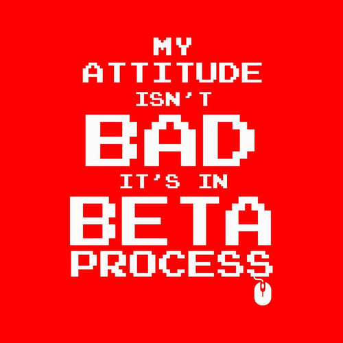 My attitude isn't bad Tees