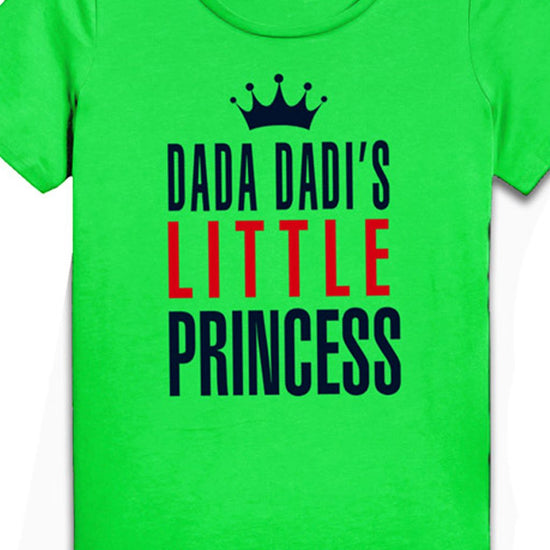 Dada And Dadi's Princess, Tees For Girl