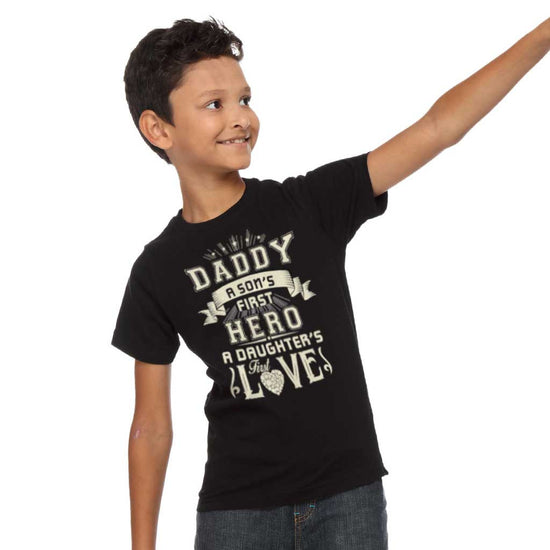 Daughter's First Love/ Son's First Hero Dad, Daughter & Son Tees For Son