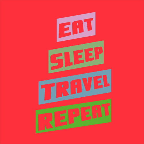 Eat Sleep Travel Repeat Family Tees