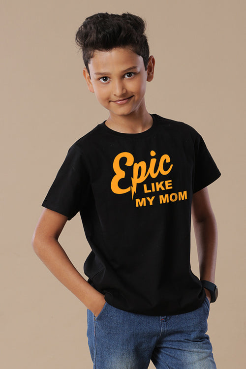 Epic Mom And Son Tees For Son
