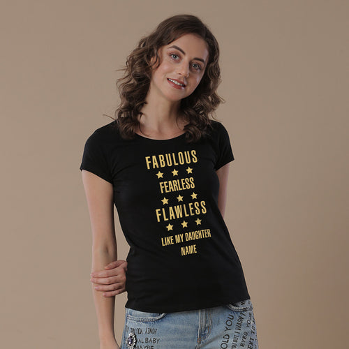 Fabulous Like My Daughter, Personalized Tee For Mom