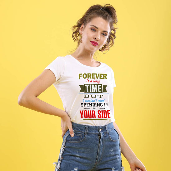Forever Is A Long Time But Matching Couples Tees For Women