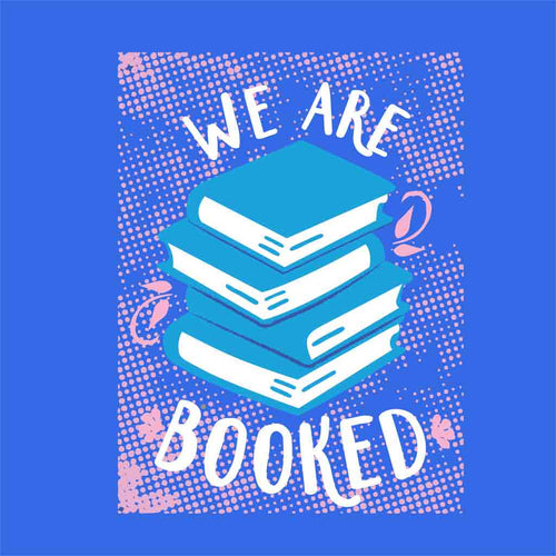 We are booked Tees