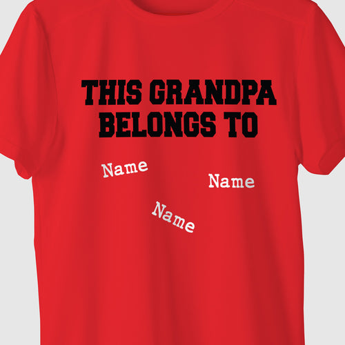 This Grandpa Belongs To, Customisable Tee For Dad