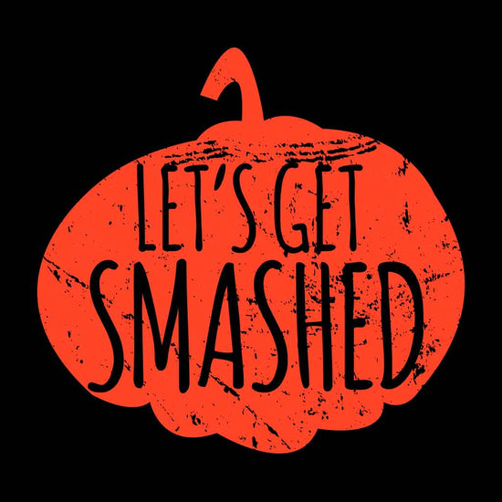 Let's Get Smashed Halloween Family Tees