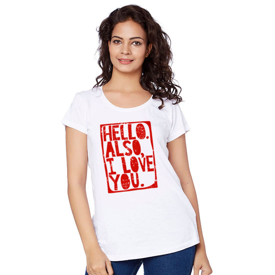 Hello Also I Love You Couple Tees for women