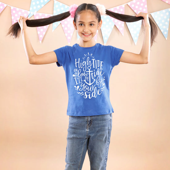 High Tide Or Low Tide For Daughters Tees