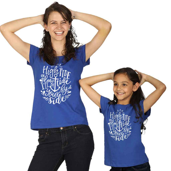 High Tide Or Low Tide Mom Daughter Tees