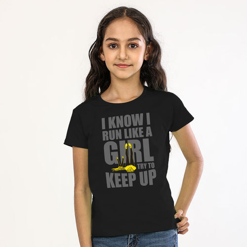 I know I run like a girl Tees