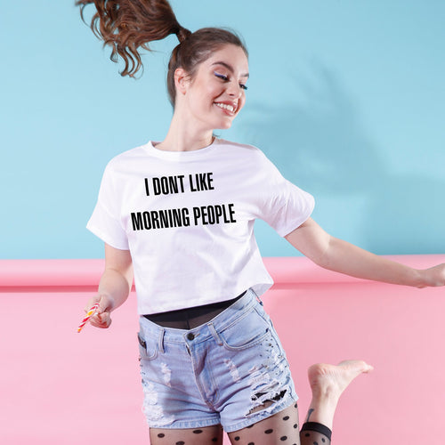 Don't Like Morning People, Crop Tops For Bffs