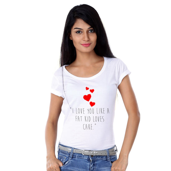 I Love You Like A Fat Boy Couple Tees for women